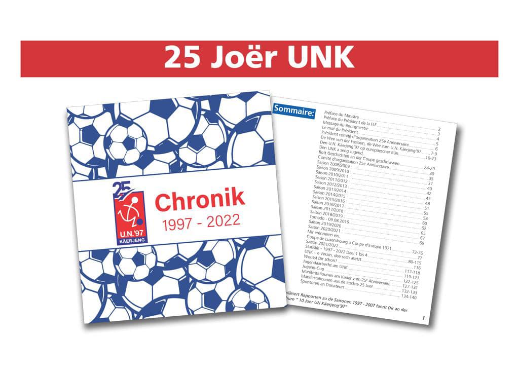 Chronik 25 Joër UNK - UN Käerjeng 97 Fanshop